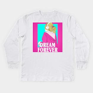 Girl listening to music with dream forever Kids Long Sleeve T-Shirt